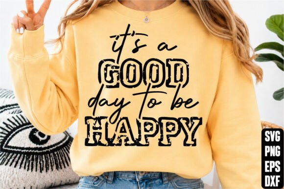 Reviewing It’s a Good Day to Be Happy for Embroidery