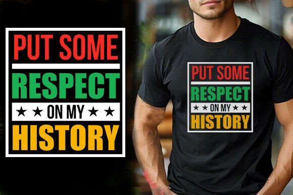 Reviewing PUT SOME RESPECT on MY HISTORY Design